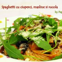 Spaghetti cu ciuperci, măsline și rucola…